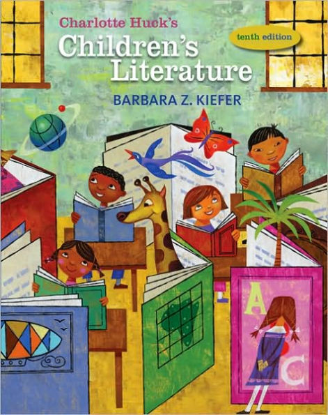 Charlotte Huck's Children's Literature / Edition 10