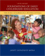 Foundations of Early Childhood Education: Teaching Children in a Diverse Society / Edition 5