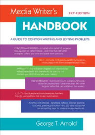 Media Writer's Handbook: A Guide to Common Writing and Editing Problems / Edition 5