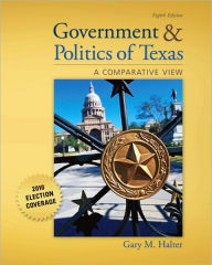 Government and Politics of Texas / Edition 8