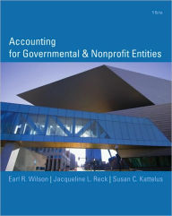 Accounting for Governmental and Nonprofit Entities / Edition 15