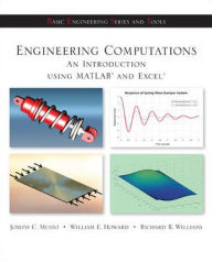 Title: Engineering Computations: An Introduction Using MATLAB and Excel / Edition 1, Author: Joseph Musto