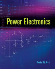 Title: Power Electronics / Edition 1, Author: Daniel W. Hart