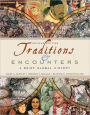 Traditions and Encounters / Edition 2