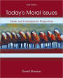 Today's Moral Issues: Classic and Contemporary Perspectives / Edition 6
