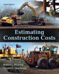 Title: Estimating Construction Costs / Edition 6, Author: Robert L. Peurifoy
