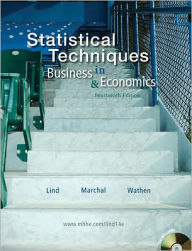 Title: Statistical Techniques in Business and Economics / Edition 14, Author: Douglas A. Lind