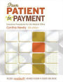 From Patient to Payment: Insurance Procedures for the Medical Office-AAA / Edition 6