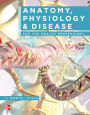 Anatomy, Physiology, and Disease for the Health Professions / Edition 3