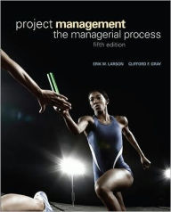 Project Management: The Managerial Process / Edition 5
