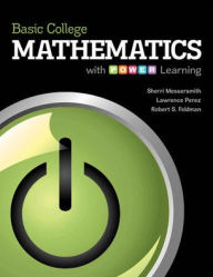 Title: Basic College Mathematics with P.O.W.E.R. Learning / Edition 1, Author: Robert S. Feldman