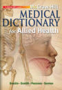 McGraw-Hill Medical Dictionary for Allied Health / Edition 1