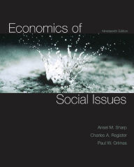 Title: Economics of Social Issues / Edition 19, Author: Ansel Sharp