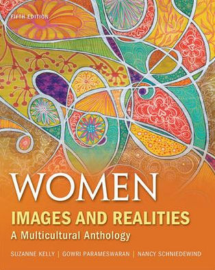 Women: Images & Realities, A Multicultural Anthology / Edition 5