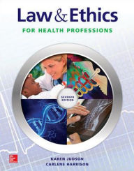 Title: Law & Ethics for Health Professions / Edition 7, Author: Carlene Harrison Ed.D