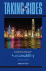 Taking Sides: Clashing Views in Sustainability / Edition 2