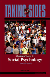Taking Sides: Clashing Views in Social Psychology / Edition 2