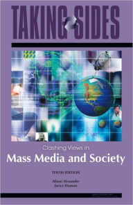 Clashing Views in Mass Media and Society / Edition 10