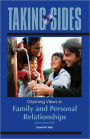 Taking Sides: Clashing Views in Family and Personal Relationships / Edition 8