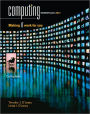 Computing Essentials 2011, Complete Edition / Edition 21
