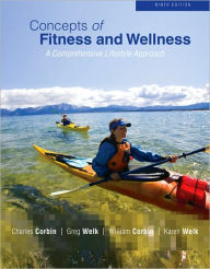 Concepts of Fitness And Wellness: A Comprehensive Lifestyle Approach / Edition 9