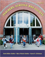 Teachers, Schools, and Society / Edition 8