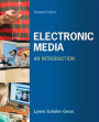 Electronic Media: An Introduction / Edition 11