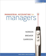 Managerial Accounting for Managers / Edition 1