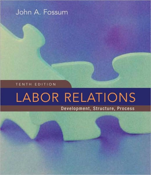 Labor Relations / Edition 10
