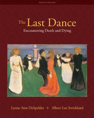 The Last Dance: Encountering Death and Dying / Edition 9