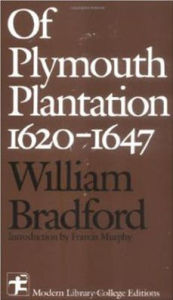 Plymouth Plantation 1620 - 1647 / Edition 1
