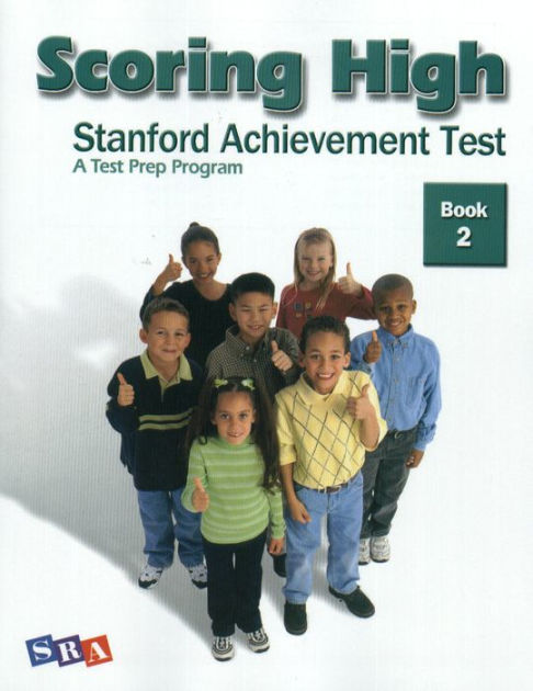 scoring-high-on-the-stanford-achievement-test-student-edition