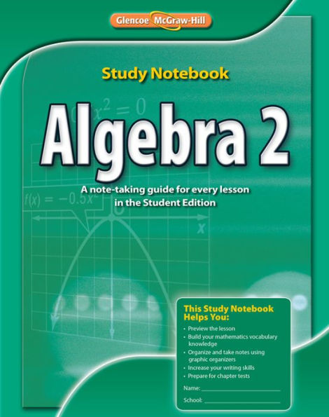 Algebra 2 Study Notebook, CCSS