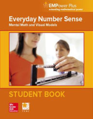 Title: EMPower Math, Everyday Number Sense: Mental Math and Visual Models, Student Edition / Edition 1, Author: Contemporary