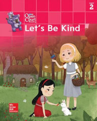 Title: Open Court Reading Little Book, Grade K, Unit 2 Let's Be Kind / Edition 1, Author: McGraw Hill