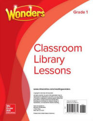 Title: Reading Wonders Classroom Library Lessons Grade 1 / Edition 1, Author: McGraw Hill