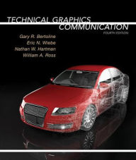 Technical Graphics Communication / Edition 4