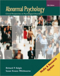 Abnormal Psychology: Clinical Perspectives on Psychological Disorders / Edition 5