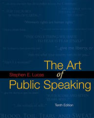 Title: The Art of Public Speaking with Connect Lucas / Edition 10, Author: Stephen Lucas