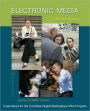 Electronic Media: An Introduction