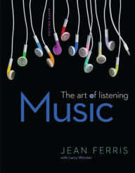 Title: Connect Plus Music Access Card for Music: The Art of Listening / Edition 9, Author: Larry Worster