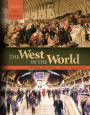 The West in the World Vol II: From the Renaissance / Edition 5