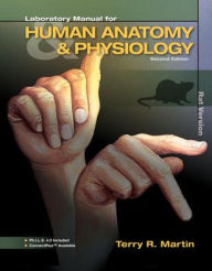 Laboratory Manual for Human A&P: Rat Version w/PhILS 4.0 Access Card / Edition 2