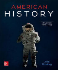 Title: American History: Connecting with the Past Volume 2 / Edition 15, Author: Alan Brinkley