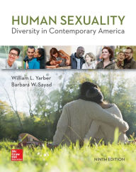 Title: Loose-Leaf for Human Sexuality: Diversity in Contemporary America / Edition 9, Author: William Yarber