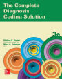 The Complete Diagnosis Coding Solution / Edition 3