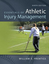 Essentials of Athletic Injury Management / Edition 9
