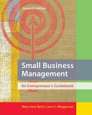 Small Business Management: An Entrepreneur's Guidebook / Edition 7