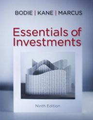 Title: Essentials of Investments / Edition 9, Author: Zvi Bodie