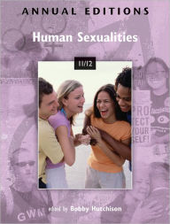 Annual Editions: Human Sexualities 11/12 / Edition 33